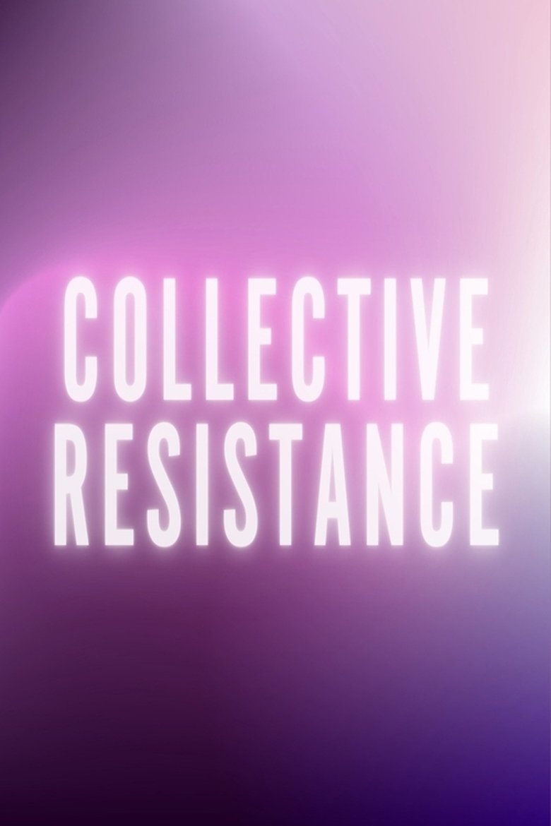 Poster of Collective Resistance