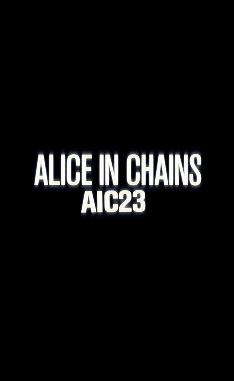 Poster of Alice in Chains: AIC 23