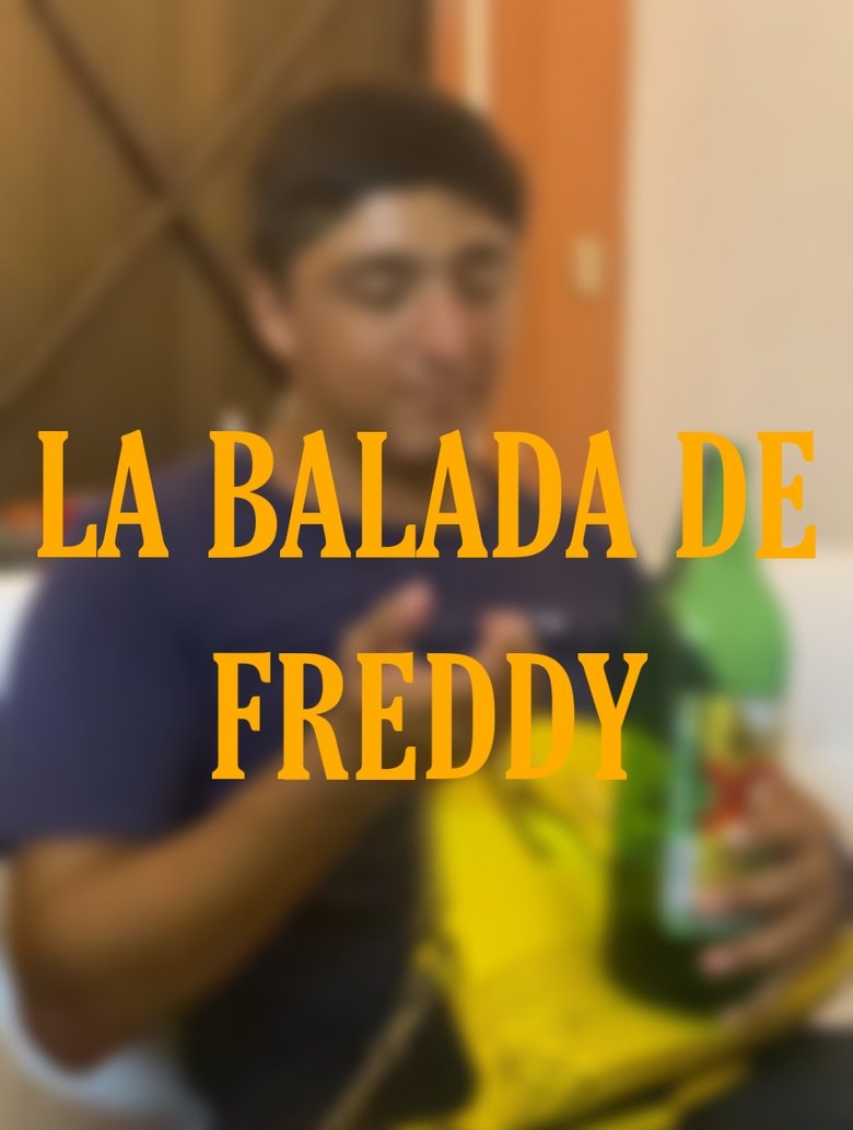 Poster of La balada de Freddy