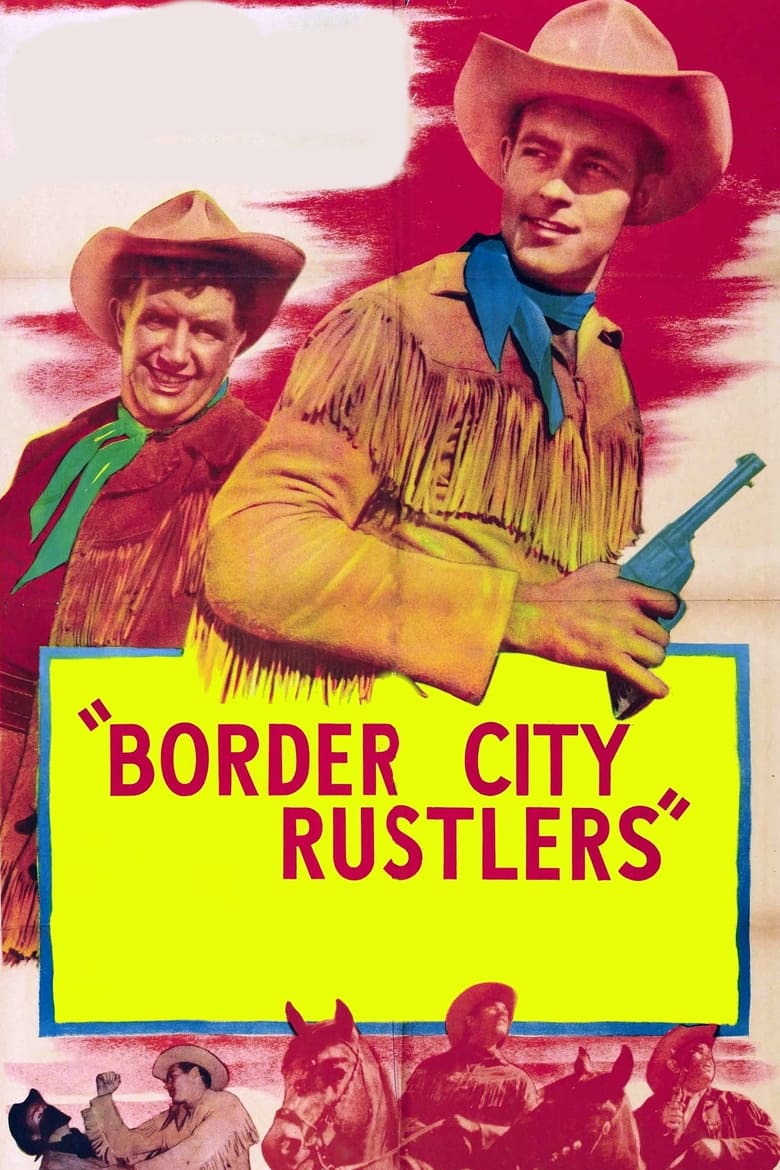 Poster of Border City Rustlers