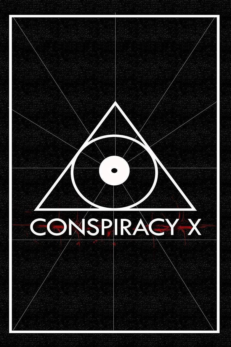 Poster of Conspiracy X