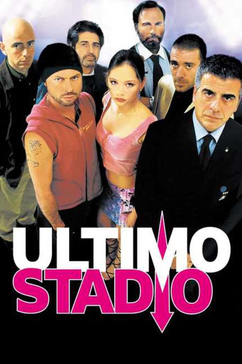 Poster of Ultimo stadio