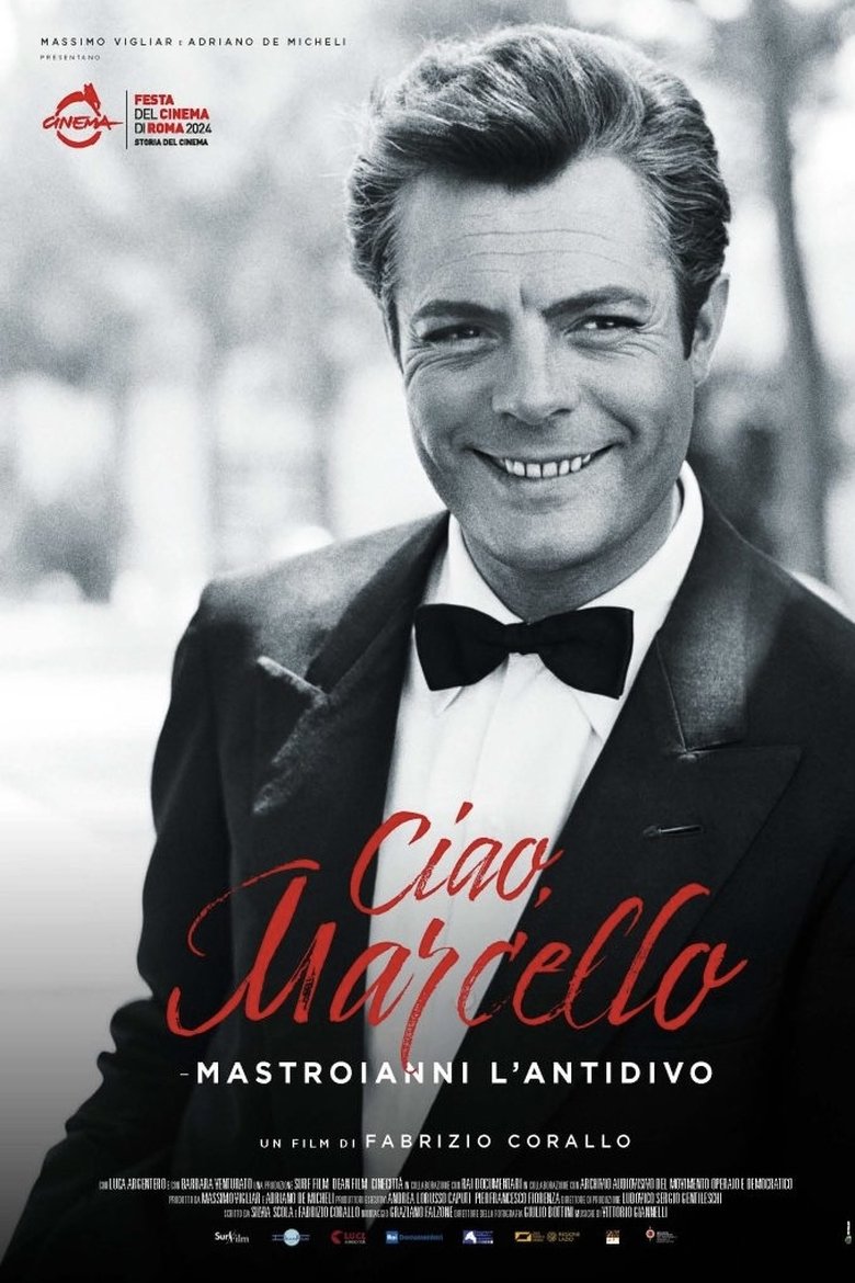 Poster of Ciao Marcello - Mastroianni l'antidivo
