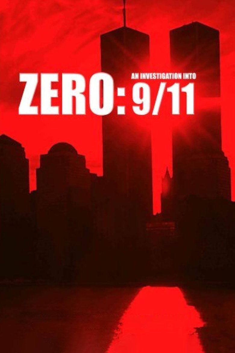 Poster of Zero: An Investigation Into 9/11