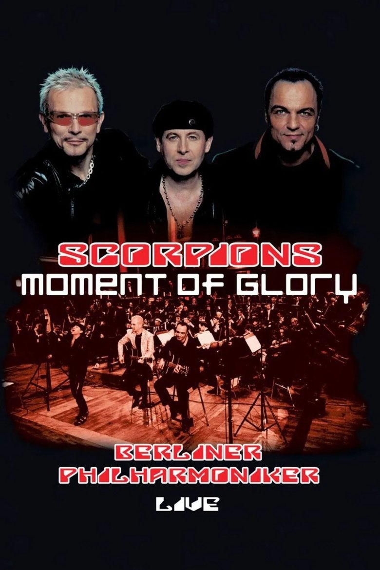 Poster of Scorpions - Moment of Glory Live with the Berlin Philharmonic Orchestra