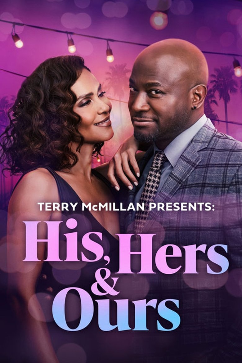 Poster of Terry McMillan Presents: His, Hers & Ours