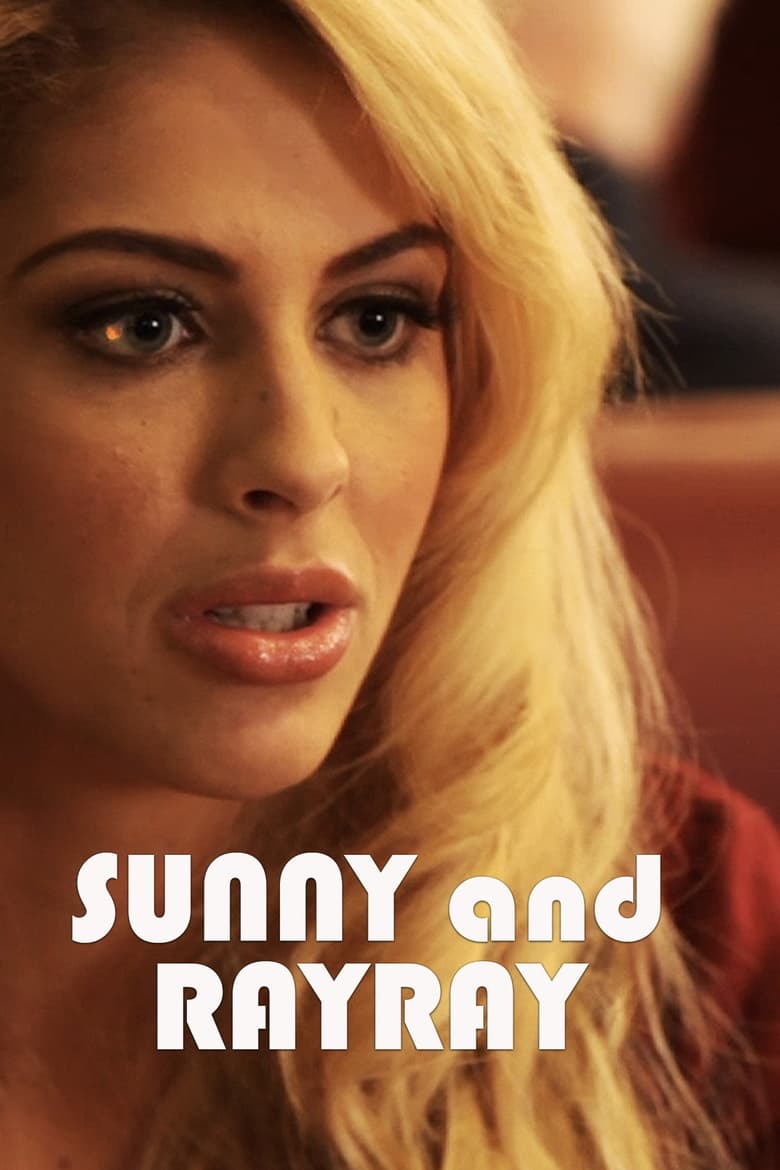 Poster of Sunny and RayRay