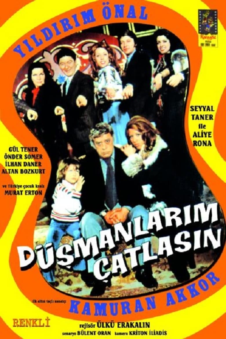 Poster of Düşmanlarım Çatlasın