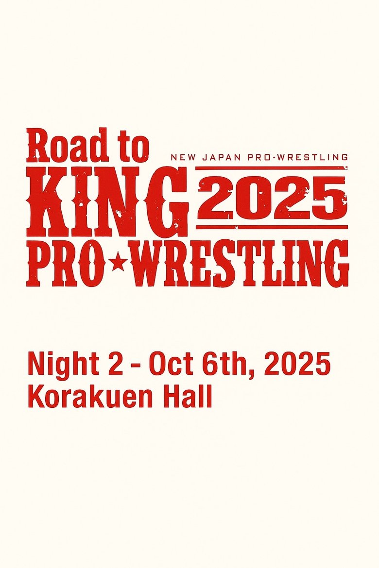 Poster of NJPW Road to King of Pro-Wrestling 2025 - Day 2