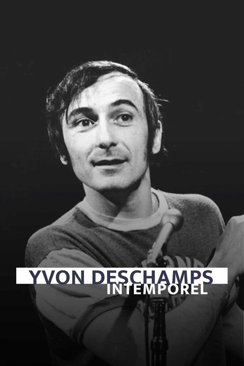 Poster of Yvon Deschamps - Intemporel