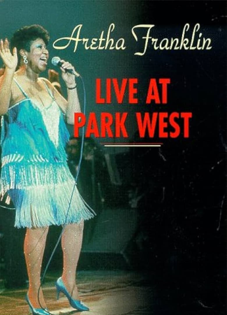 Poster of Aretha Franklin - Live at Park West 1985