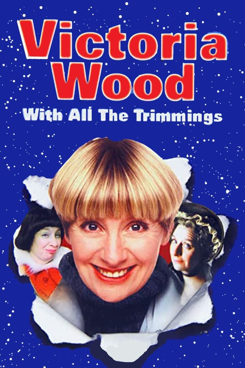 Poster of Victoria Wood with All the Trimmings