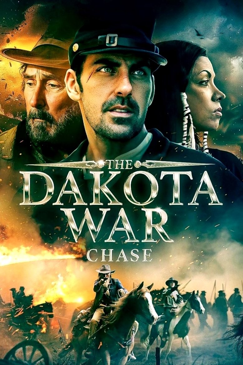 Poster of The Dakota War: Chase