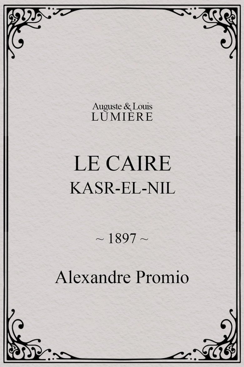 Poster of Le Caire, Kasr-el-Nil