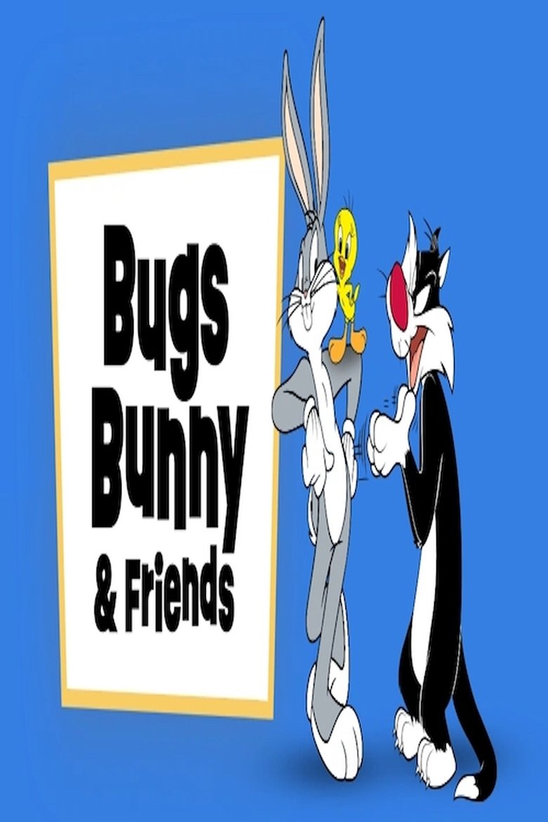 Poster of Bugs Bunny and Friends