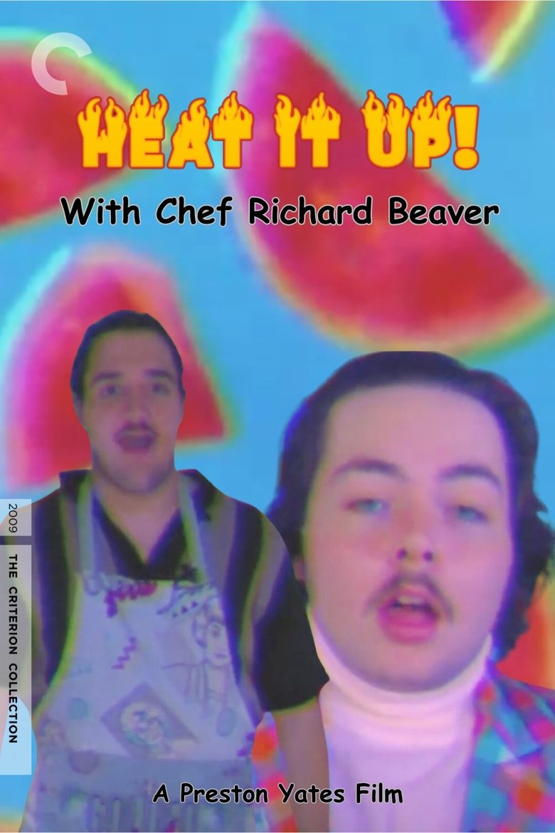 Poster of Heat It Up! With Chef Richard Beaver