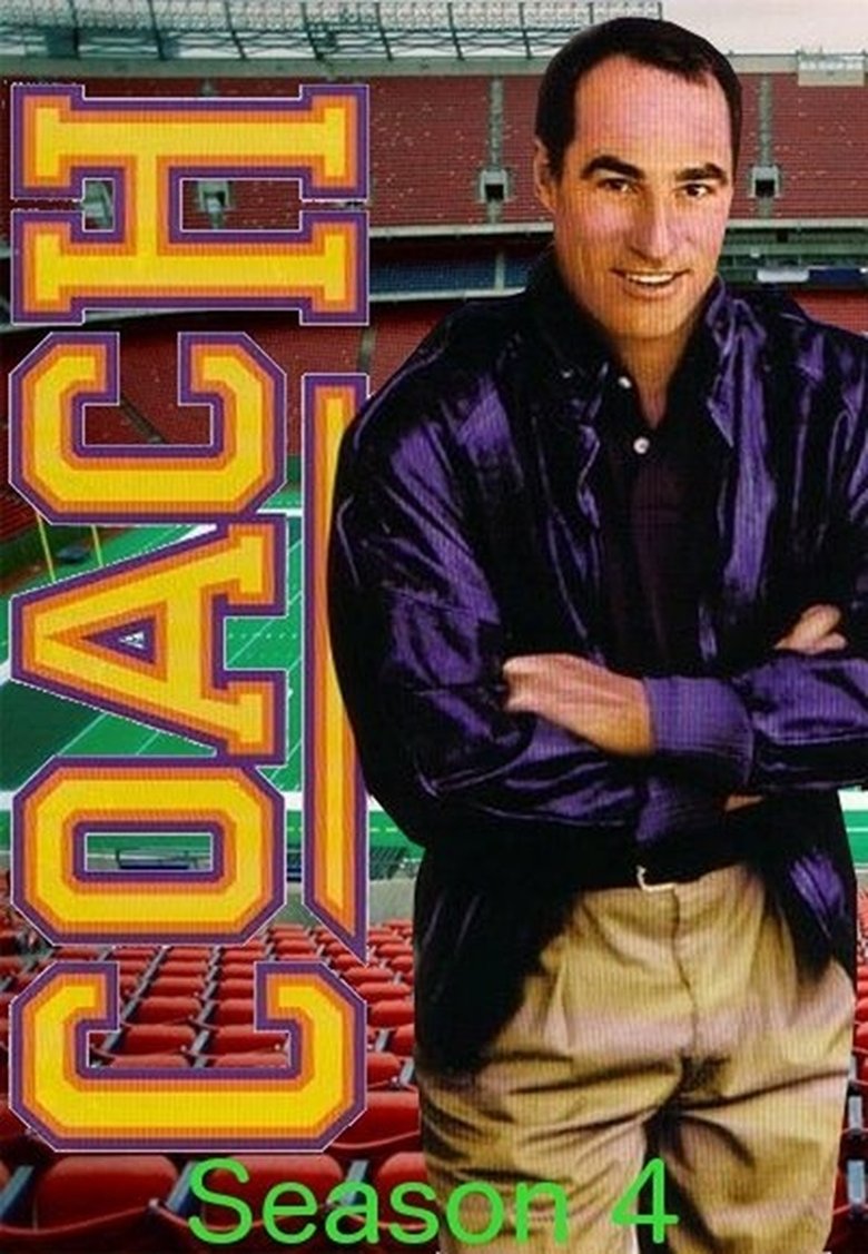 Poster of Episodes in Coach - Season 4 - Season 4