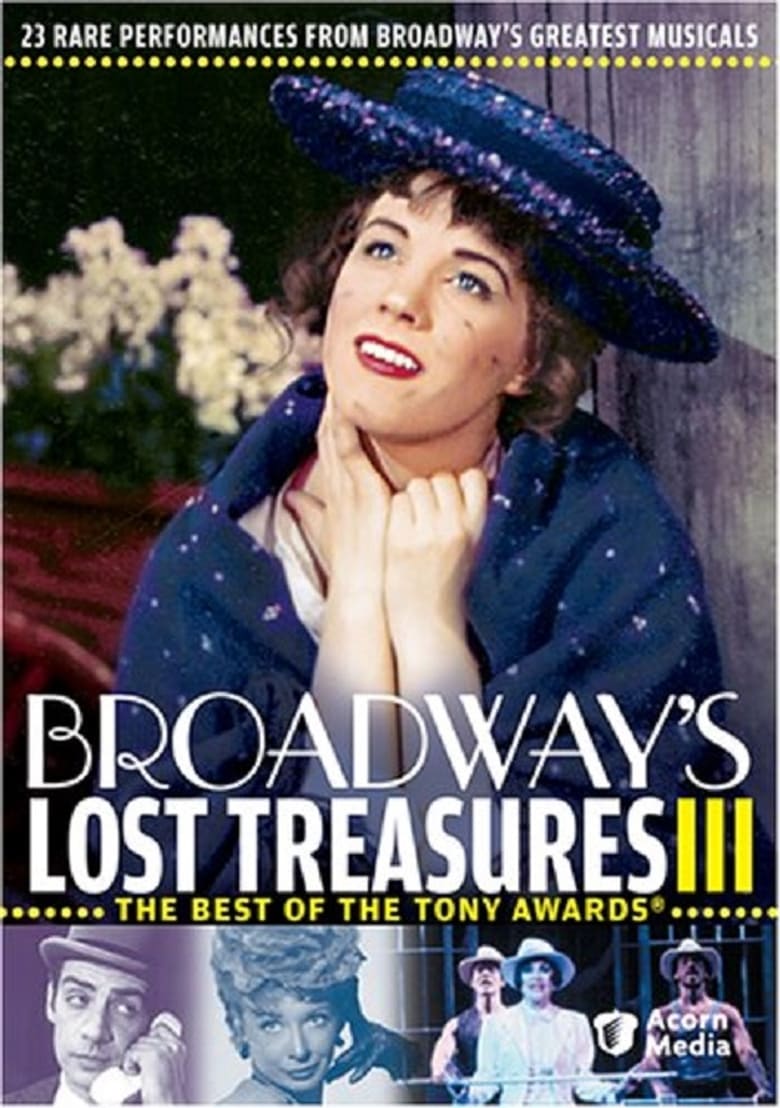 Poster of Broadway's Lost Treasures III: The Best of The Tony Awards