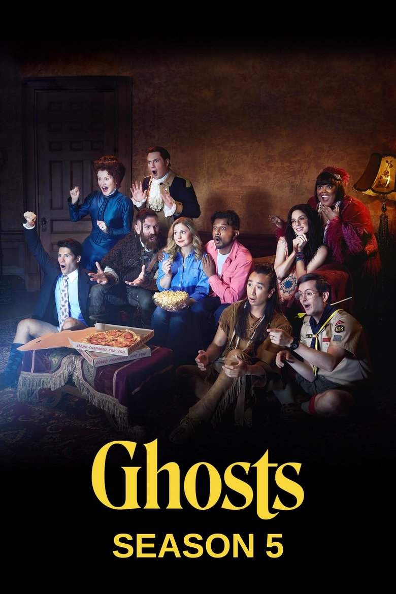 Poster of Episodes in Ghosts - Season 5 - Season 5