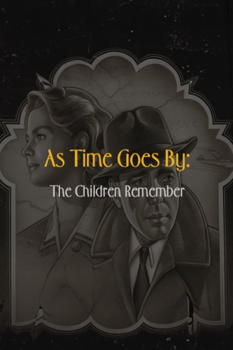 Poster of As Time Goes By: The Children Remember