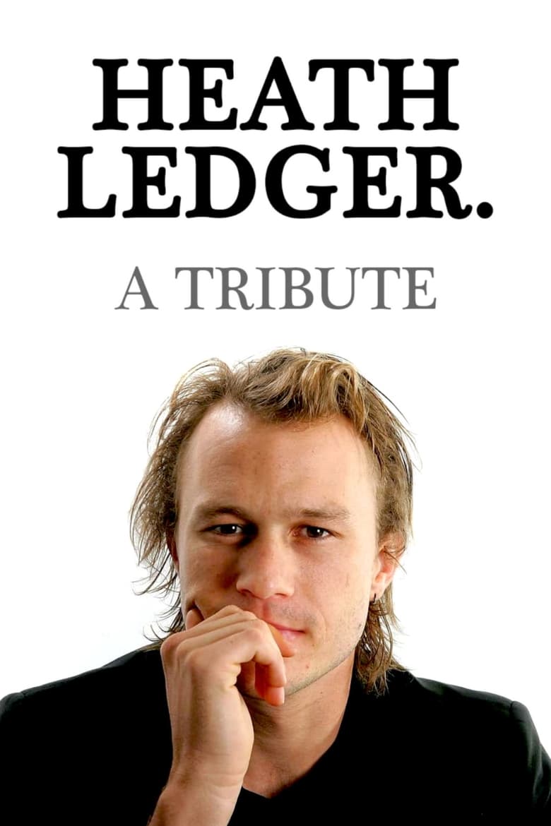 Poster of Heath Ledger: A Tribute