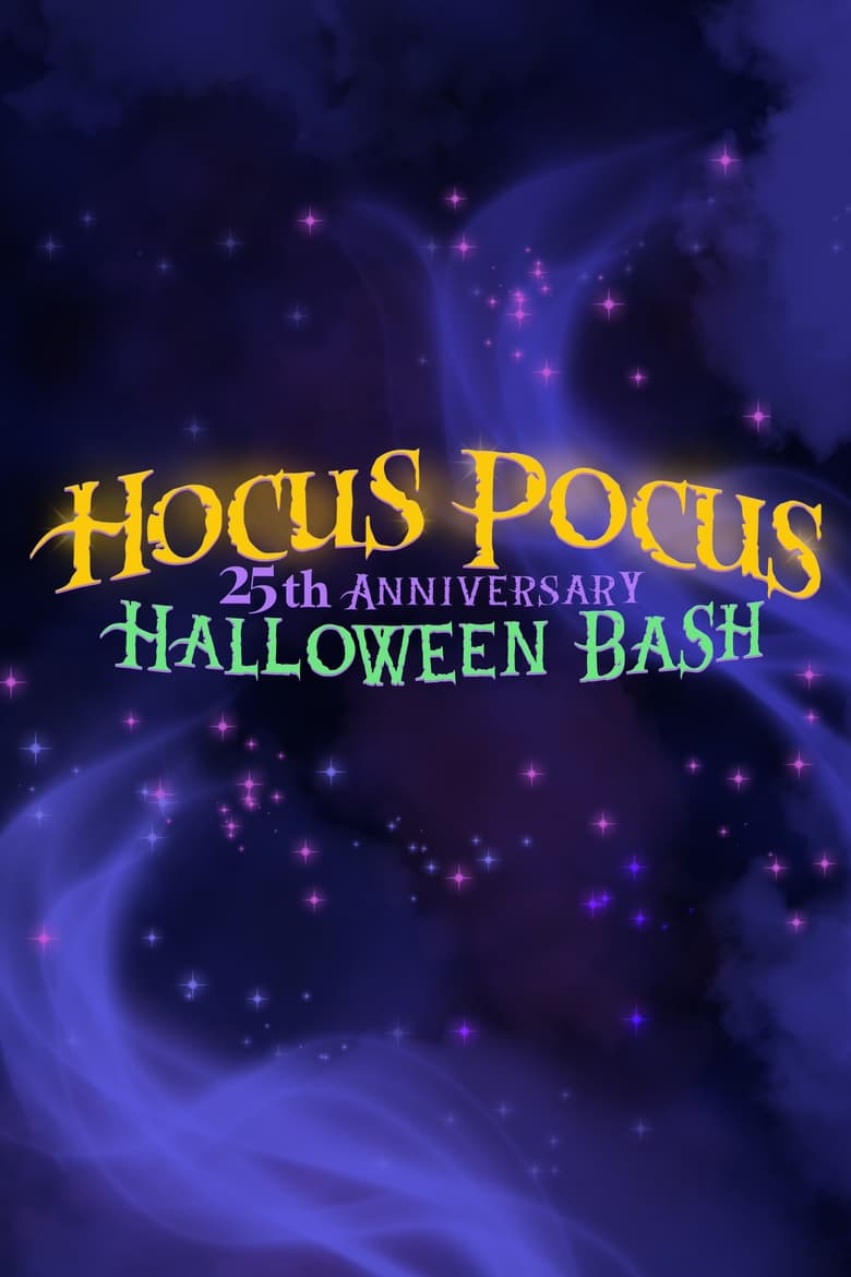 Poster of Hocus Pocus 25th Anniversary Halloween Bash