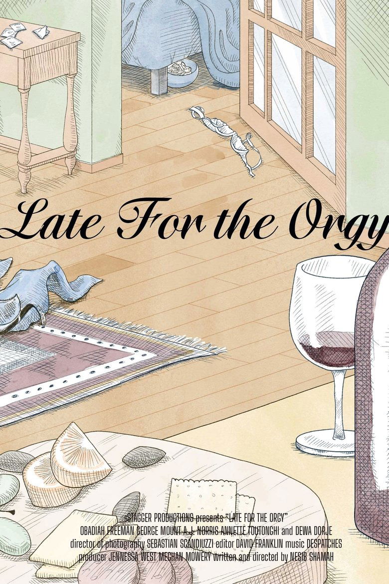 Poster of Late for the Orgy