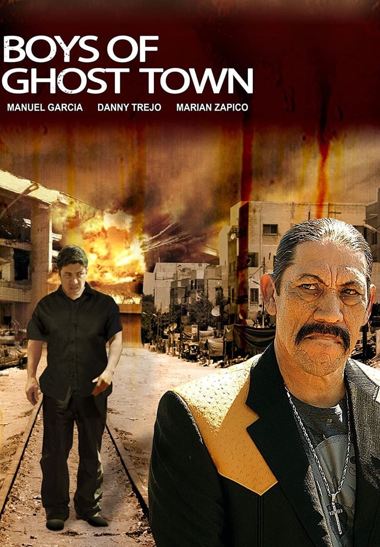 Poster of The Boys of Ghost Town