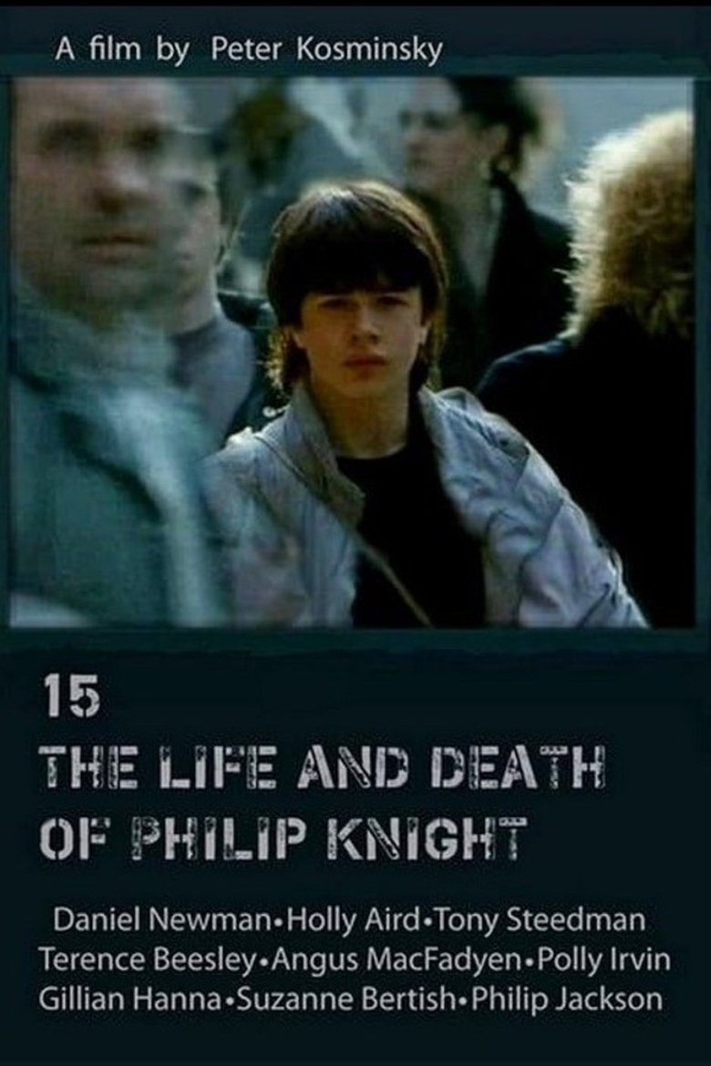 Poster of 15: The Life and Death of Philip Knight