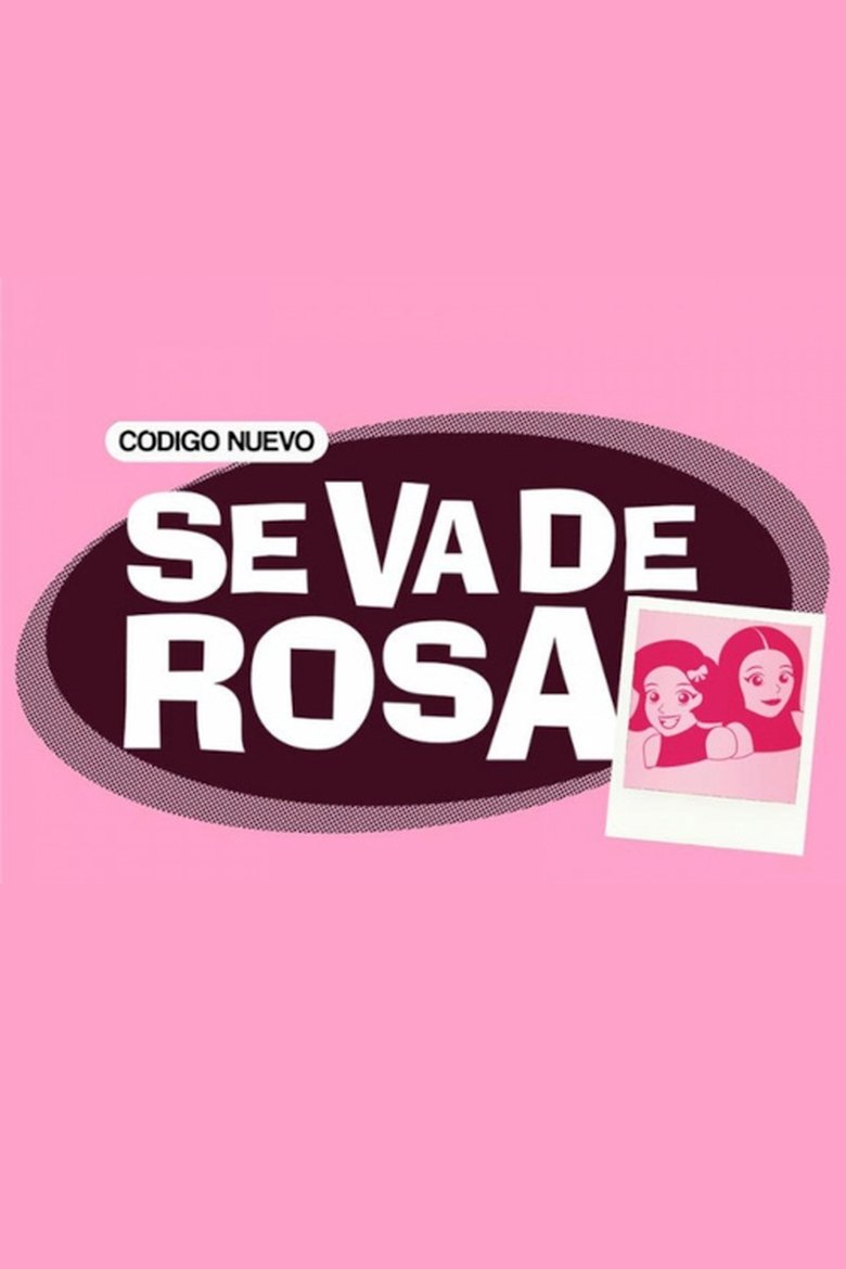 Poster of Se va de rosa