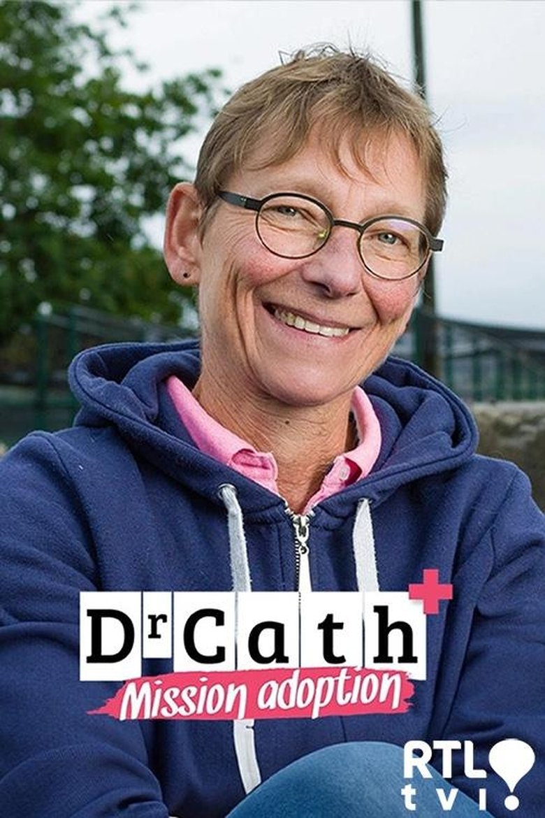 Poster of Episodes in Dr Cath   Mission Adoption - Season 4 - Season 4