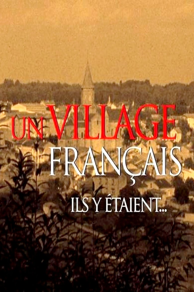 Poster of Un village français ils y étaient...