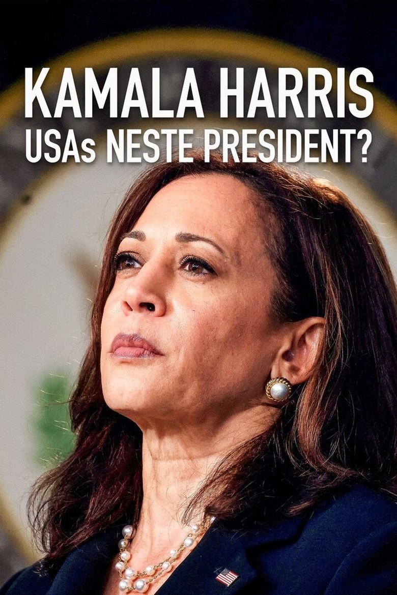 Poster of Kamala Harris: the USA’s Next President?