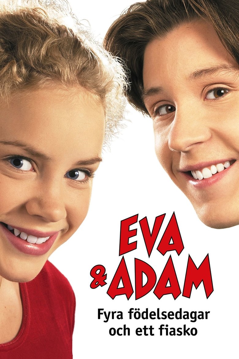 Poster of Eva & Adam - Fyra födelsedagar och ett fiasko