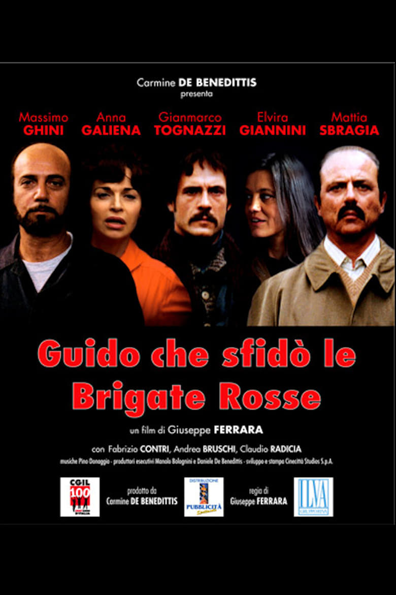 Poster of Guido, Who Challenged the Red Brigades