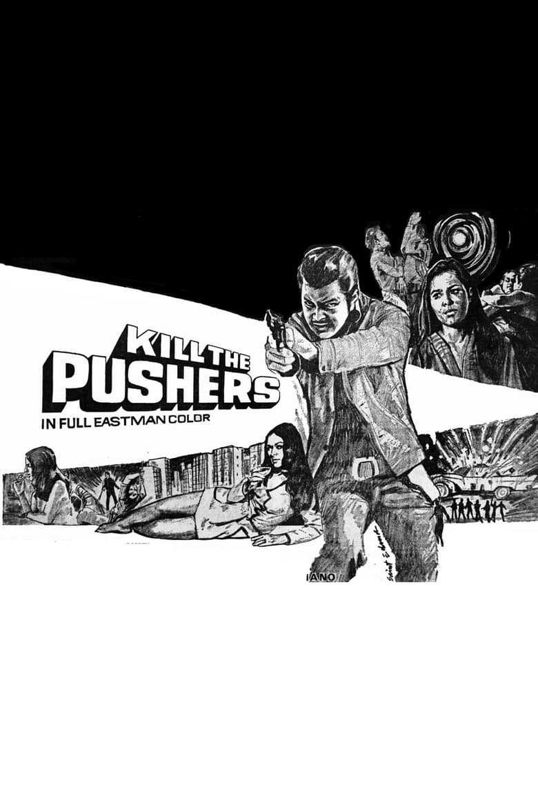 Poster of Kill the Pushers