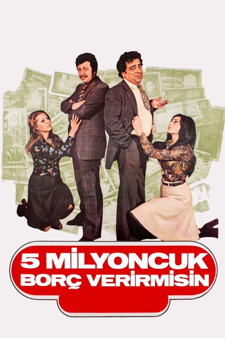 Poster of Beş Milyoncuk Borç Verir misin