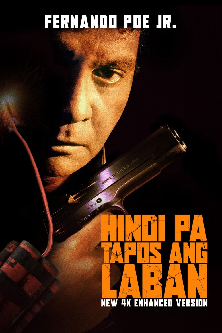 Poster of Hindi Pa Tapos ang Laban