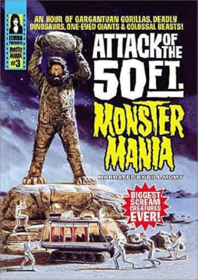 Poster of Attack of the 50 Foot Monster Mania