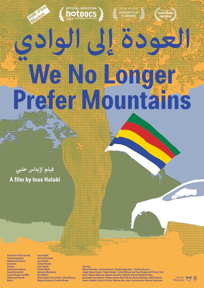 Poster of We No Longer Prefer Mountains