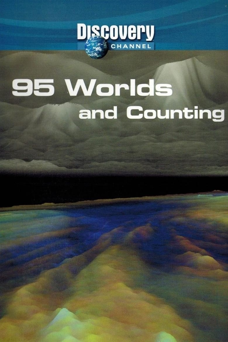 Poster of 95 Worlds and Counting