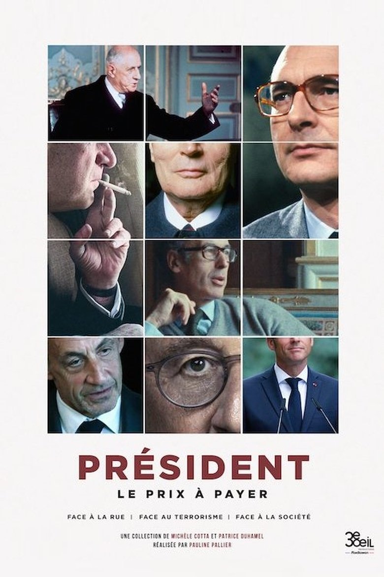 Poster of Président : le prix à payer - Face à la rue