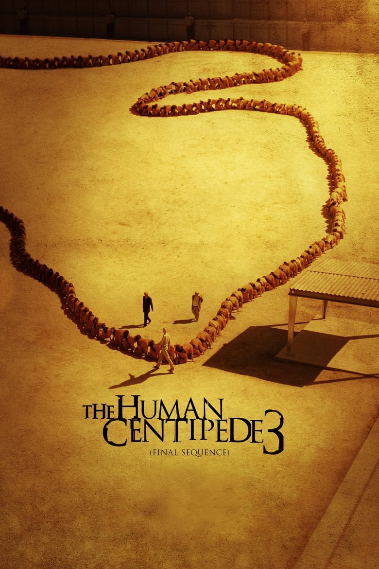 Poster of The Human Centipede 3 (Final Sequence)