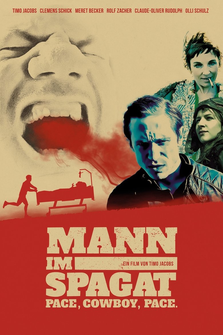 Poster of Mann im Spagat - Pace, Cowboy, Pace