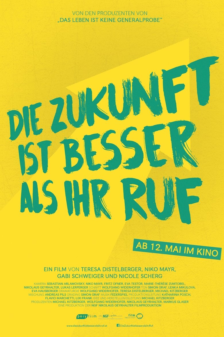 Poster of Die Zukunft ist besser als ihr Ruf
