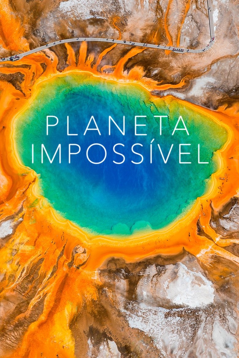 Poster of Cast and Crew in Impossible Planet - Episode 1 (Season 1 - Episode 1) - Episode 1