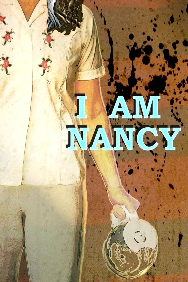 Poster of I Am Nancy