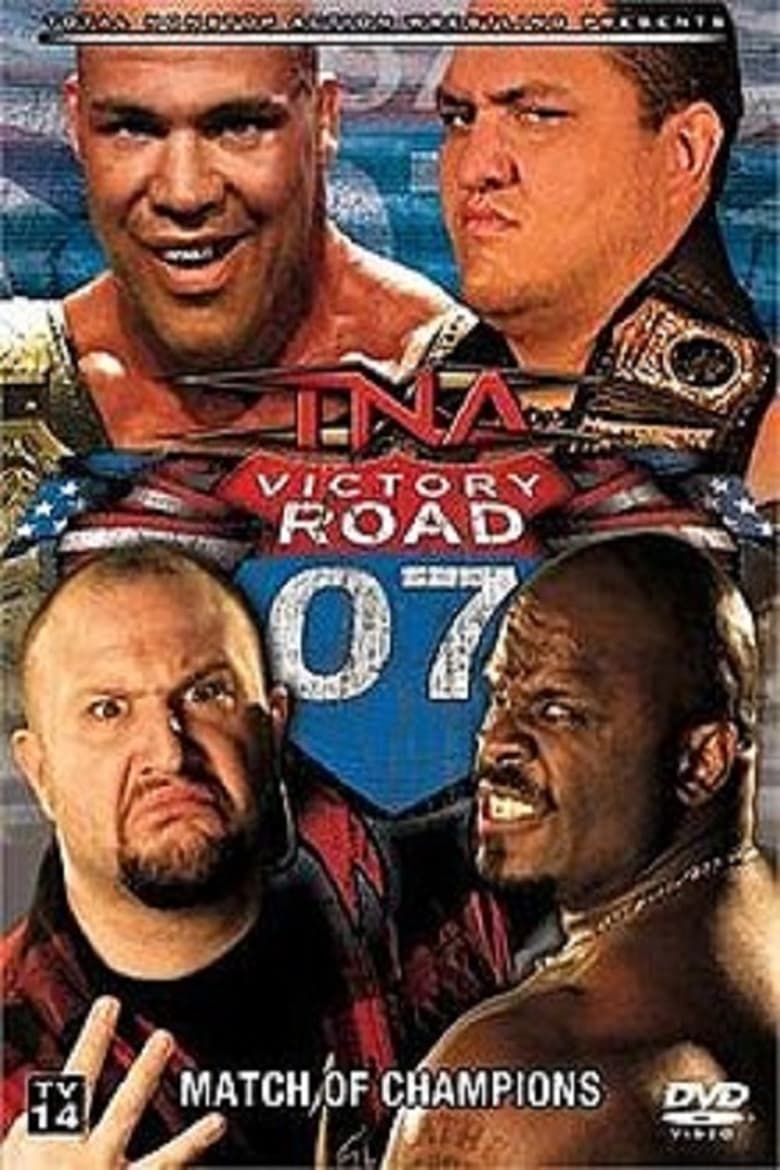 Poster of TNA Victory Road 2007
