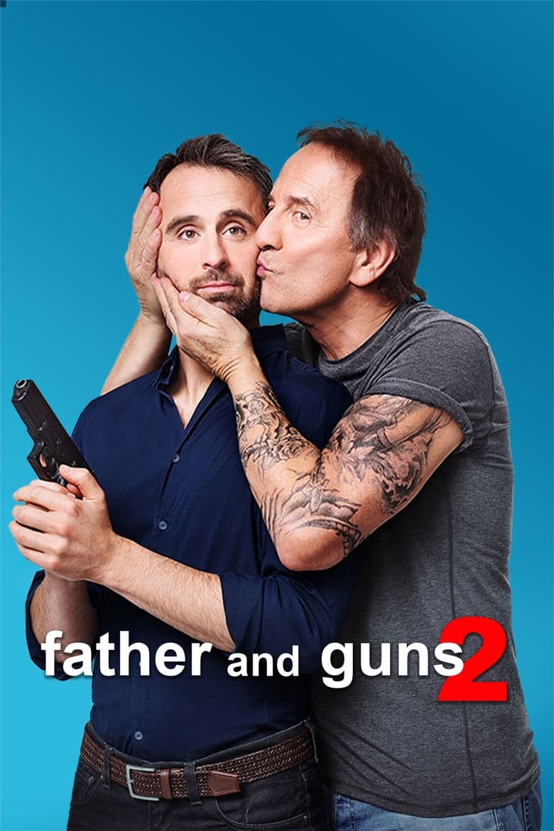 Poster of Father and Guns 2