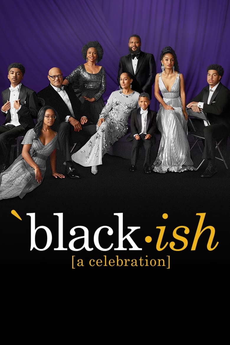 Poster of black-ish: A Celebration – An ABC News Special